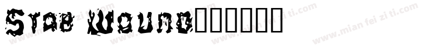 Stab Wound字体转换